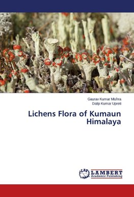 Lichens Flora of Kumaun Himalaya