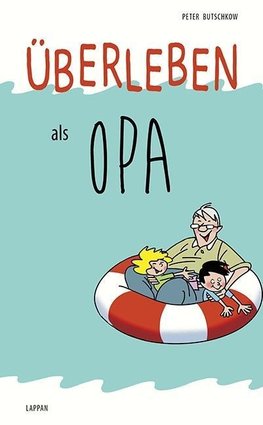 Überleben als Opa