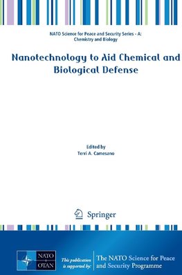 Nanotechnology to Aid Chemical and Biological Defense