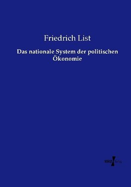 Das nationale System der politischen Ökonomie