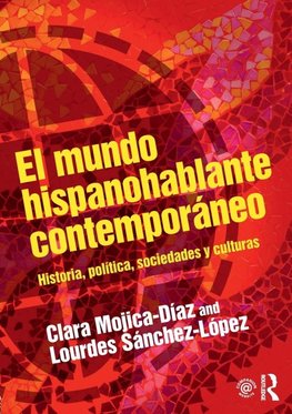 El mundo hispanohablante contemporáneo