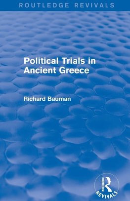 Political Trials in Ancient Greece (Routledge Revivals)