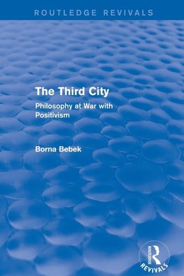 The Third City (Routledge Revivals)