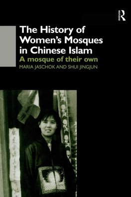 The History of Women's Mosques in Chinese Islam