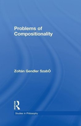 PROBLEMS OF COMPOSITIONALITY