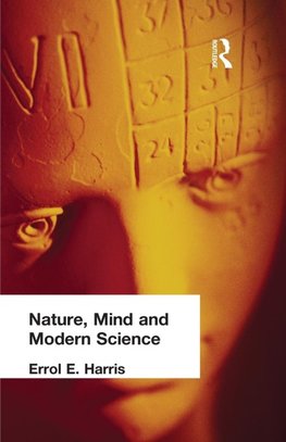 Harris, E: Nature, Mind and Modern Science