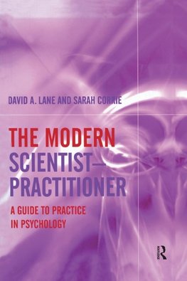 The Modern Scientist-Practitioner