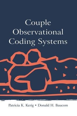 Kerig, P: Couple Observational Coding Systems