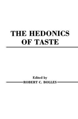 Bolles, R: Hedonics of Taste