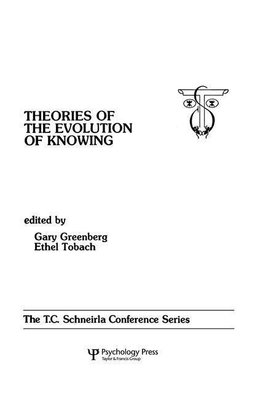 Greenberg, G: theories of the Evolution of Knowing