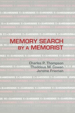 Memory Search By A Memorist