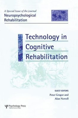 Technology in Cognitive Rehabilitation