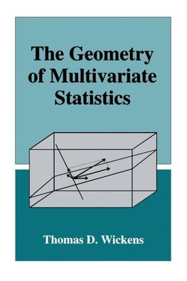 The Geometry of Multivariate Statistics