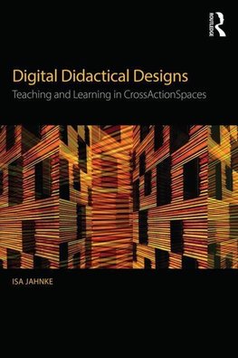 Jahnke, I: Digital Didactical Designs