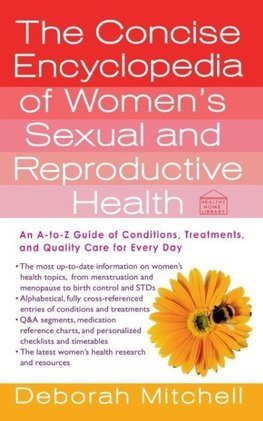 Concise Encyclopedia of Women's Sexual and Reproductive Health