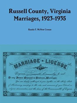 Russell County, Virginia Marriages, 1923-1935