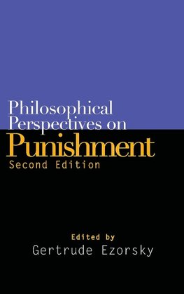 Ezorsky, G: Philosophical Perspectives on Punishment