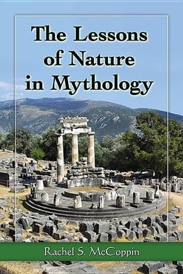 McCoppin, R:  The Lessons of Nature in Mythology