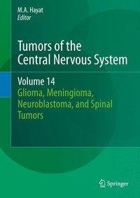 Tumors of the Central Nervous System, Volume 14