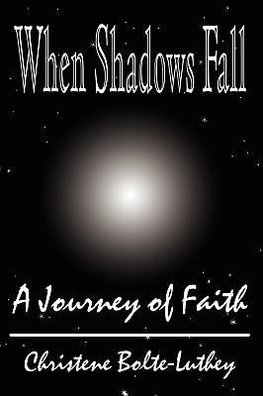 When Shadows Fall