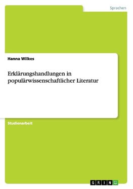 Erklärungshandlungen in populärwissenschaftlicher Literatur