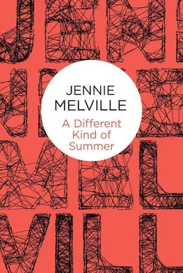 Melville, J: Different Kind of Summer