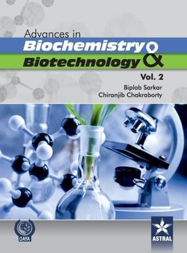 Advances in Biochemistry and Biotechnology (Vol. 2)