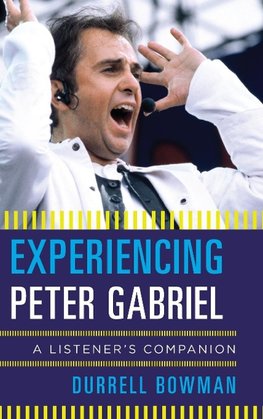 Experiencing Peter Gabriel