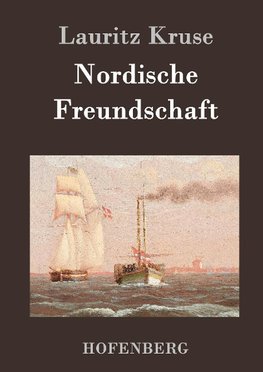 Nordische Freundschaft