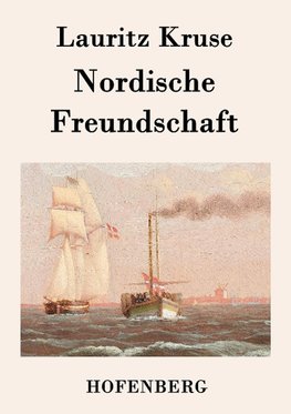 Nordische Freundschaft