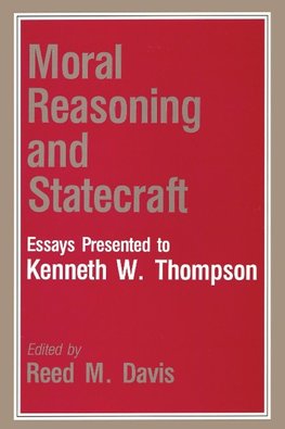 MORAL REASONING/STATECRAFT    PB