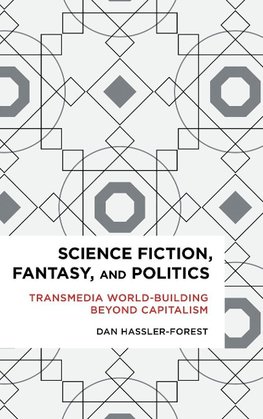 Science Fiction, Fantasy, and Politics