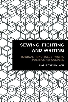 Sewing, Fighting and Writing