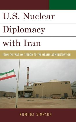 U.S. Nuclear Diplomacy with Iran