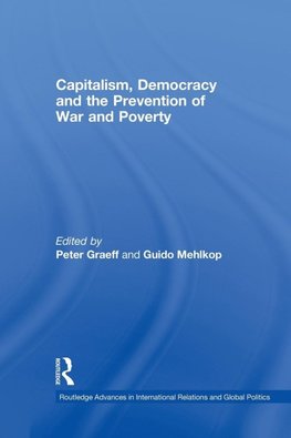 Capitalism, Democracy and the Prevention of War and Poverty