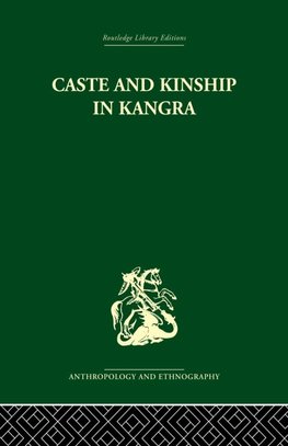 Caste and Kinship in Kangra