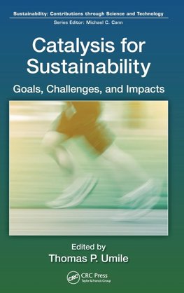 Thomas P. Umile, P: Catalysis for Sustainability