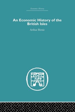 An Economic History of the British Isles