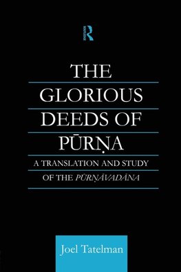 The Glorious Deeds of Purna