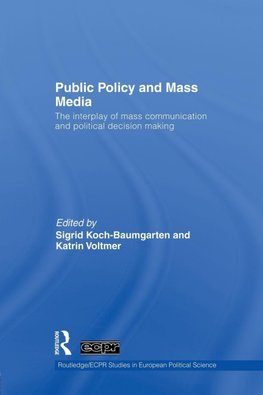 Public Policy and the Mass Media