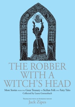 The Robber with a Witch's Head