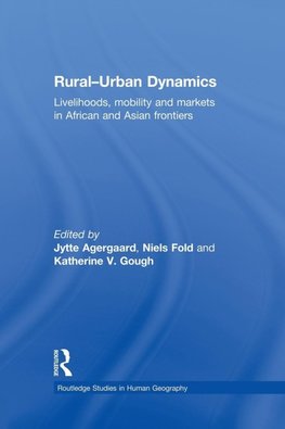 Agergaard, J: Rural-Urban Dynamics