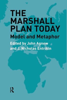 The Marshall Plan Today