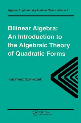 Szymiczek, K: Bilinear Algebra