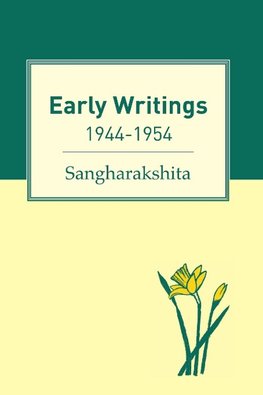 Early Writings 1944-1954