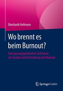 Wo brennt es beim Burnout?