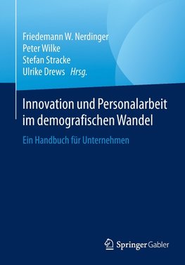 Innovation und Personalarbeit im demografischen Wandel