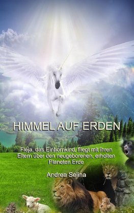 Himmel auf Erden