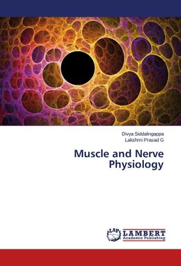 Muscle and Nerve Physiology