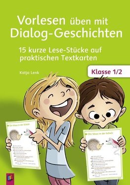 Vorlesen üben mit Dialog-Geschichten Klasse 1/2